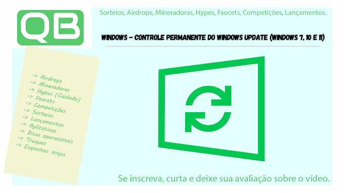 Windows - Controle Permanente do Windows Update (Windows 7, 10 e 11)