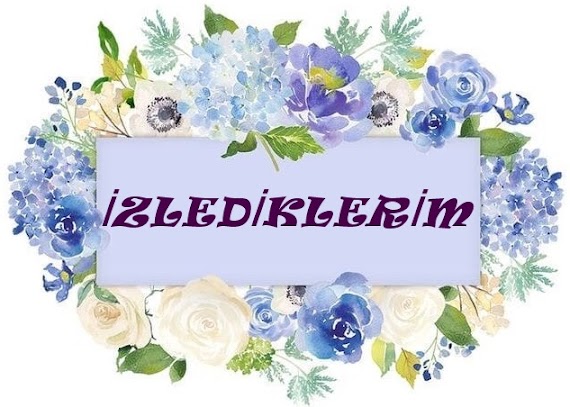 İZLEDİKLERİM 2023/23