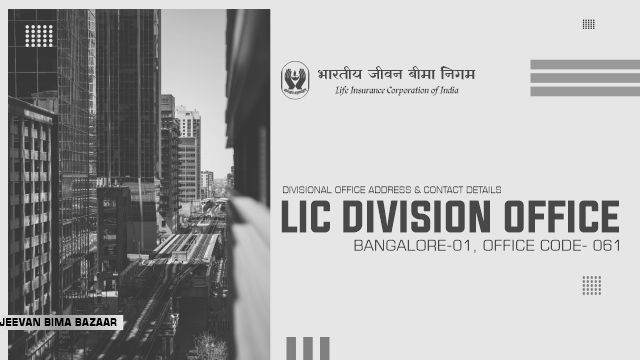 LIC Divisional Office Bangalore