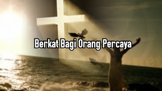 Berkat Bagi Orang Percaya