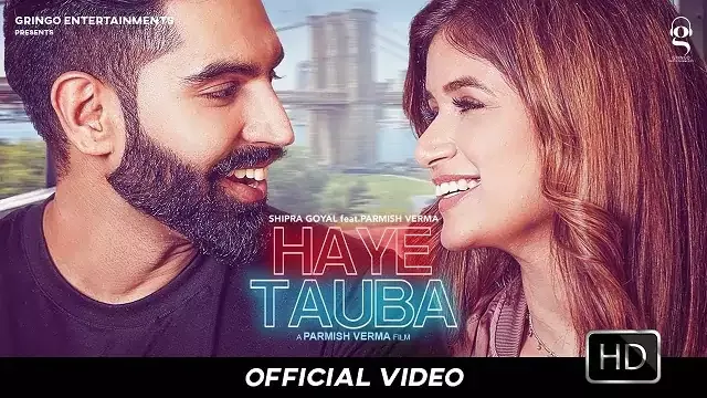 Haye Tauba Song Lyrics Shipra Goyal