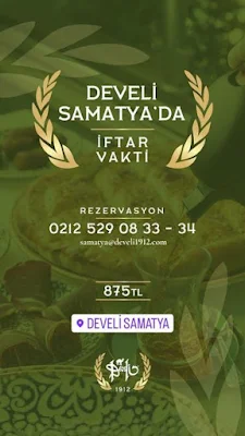 Develi Samatya İstanbul Ramazan 2023 İftar Menü ve Fiyatları