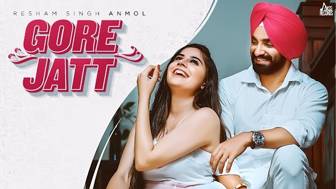 Gore Jatt lyrics in  Punjabi Hindi Resham Singh Anmol | Latest Punjabi Songs 2020 | Jass Records