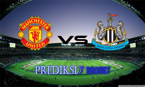 Perkiraan Bola Manchester United vs Newcastle 