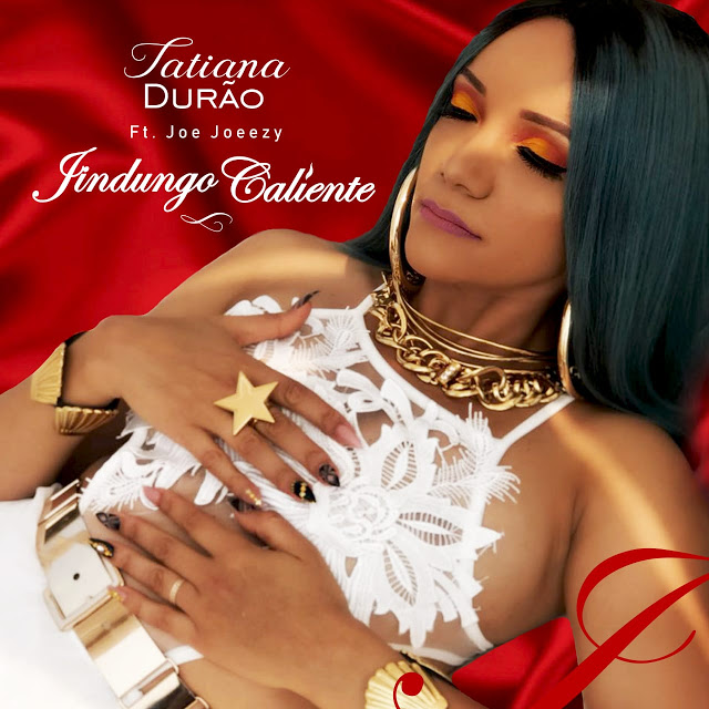 Tatiana Durão Feat. Joe Joeezy - Jindungo Caliente
