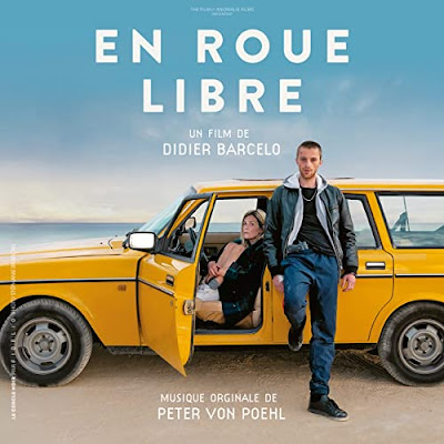 En Roue Libre Soundtrack Peter Von Poehl