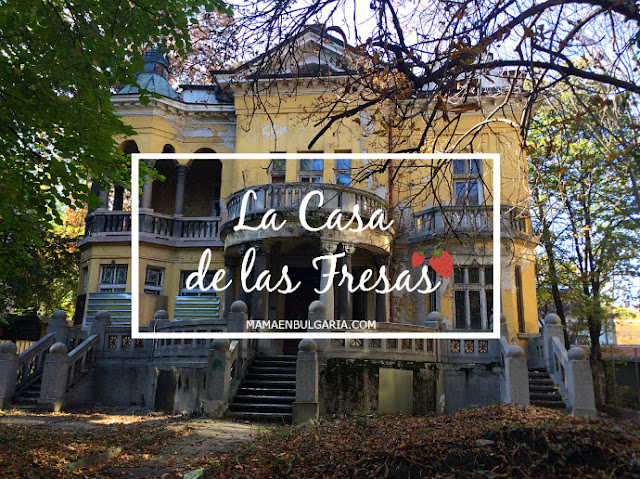 Casa fresas mansión abandonada Sofía Bulgaria