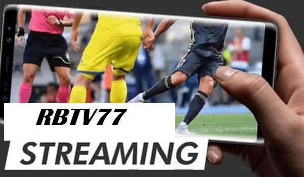 RBTV77 Fooball Live Stream Tidak Bisa Diakses, Ini Link Alternatifnya!
