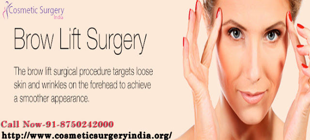 Brow lift Surgeon in Delhi