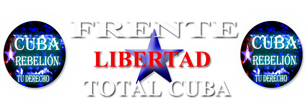 FRENTE PARA LA LIBERTAD TOTAL DE CUBA