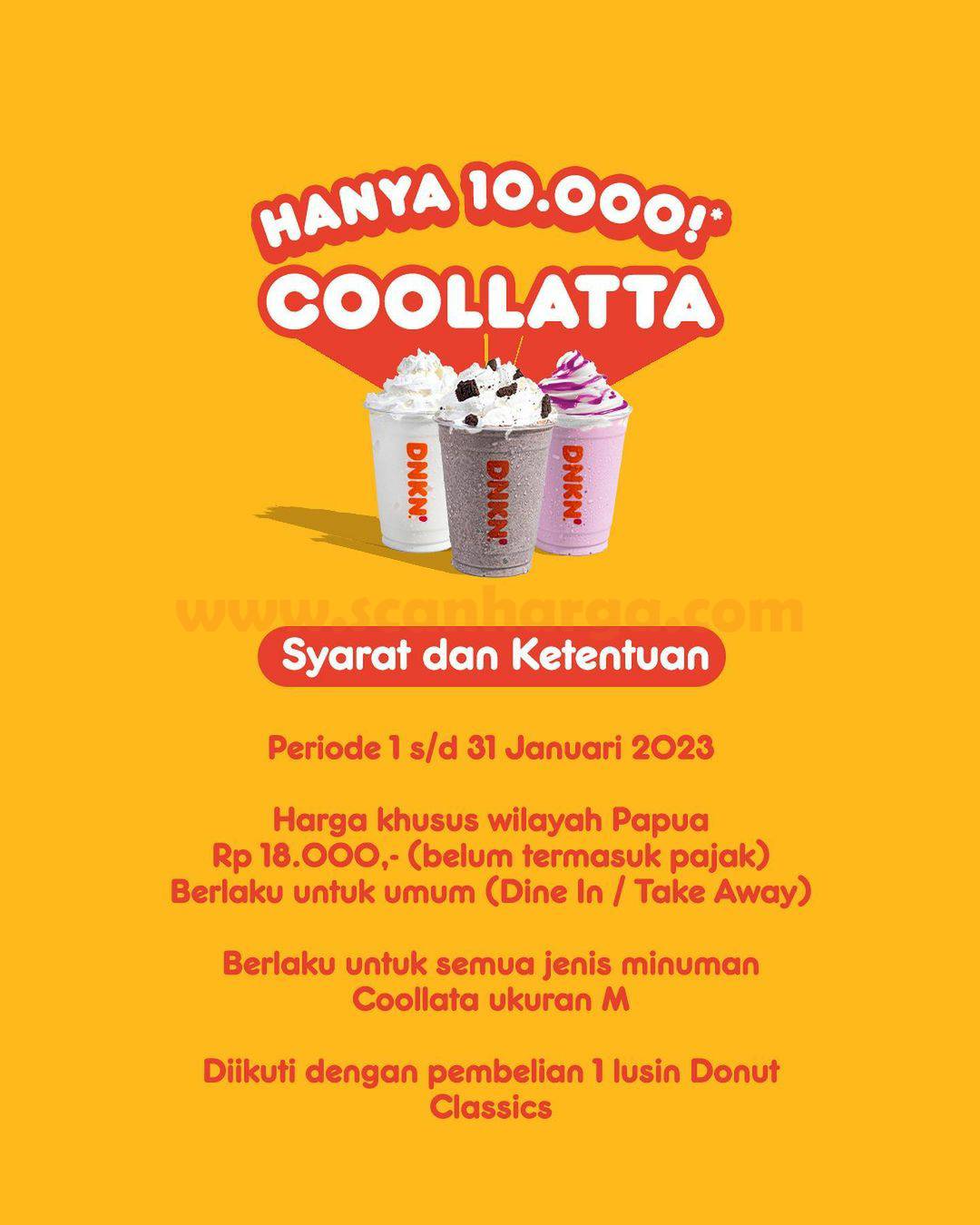 Promo DUNKIN DONUTS Coolatta Hanya Rp 10.000