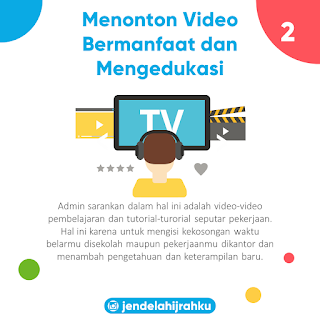 Menonton Video Bermanfaat dan Mengedukasi