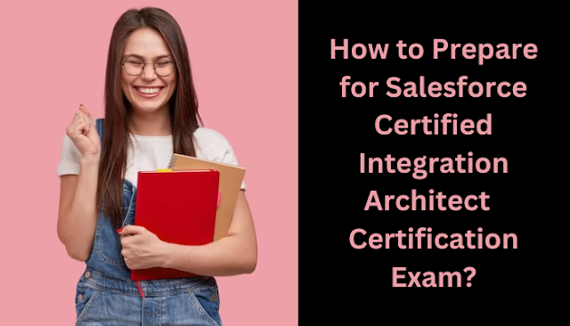 Salesforce, Integration Architect pdf, Integration Architect books, Integration Architect tutorial, Integration Architect syllabus, Salesforce Technical Architect Certification, Integration Architect, Integration Architect Mock Test, Integration Architect Practice Exam, Integration Architect Prep Guide, Integration Architect Questions, Integration Architect Simulation Questions, Salesforce Certified Integration Architect Questions and Answers, Integration Architect Online Test, Salesforce Integration Architect Study Guide, Salesforce Integration Architect Exam Questions, Salesforce Integration Architect Cert Guide, Integration Architect Certification Mock Test, Integration Architect Simulator, Integration Architect Mock Exam, Salesforce Integration Architect Questions, Salesforce Integration Architect Practice Test