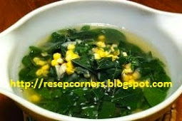 Resep Sayur Bening Daun Singkong Jagung Manis