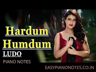 Hardum Humdum Piano Notes Ludo | 2020 Notes