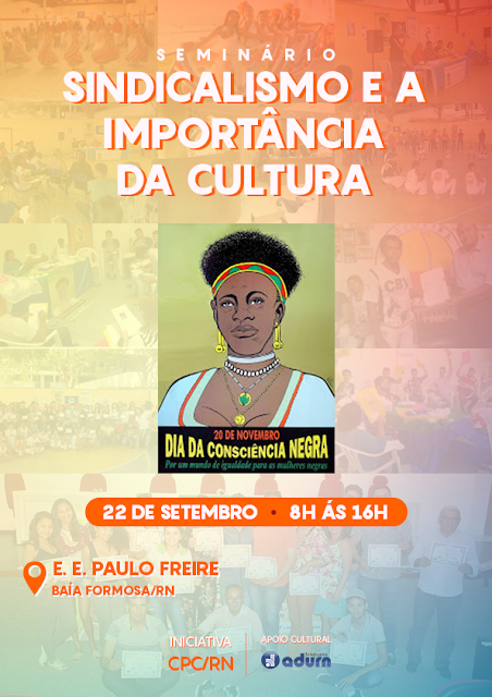 SEMINÁRIO "SINDICALISMO E A IMPORTÂNCIA DA CULTURA"