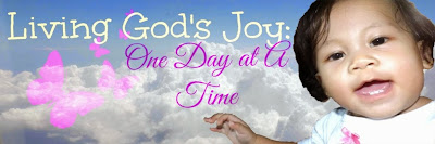 Living God's Joy: One day at a Time