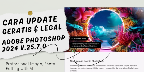 Cara Update Adobe Photoshop 25.7.0 Gratis & Legal