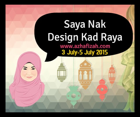 Segmen : Saya Nak Design Kad Raya