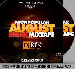 Mixtape: August Break Mixtape by Iwonpopular @iwonpopular @Acedjken