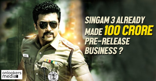 Suriya’s Singam 3 already made 100 crore pre-release business ?