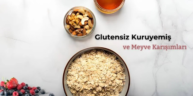 Glutensiz Kuruyemiş ve Meyve Karışımları