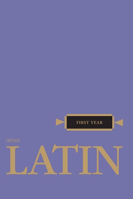  Henle Latin First Year