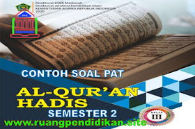 Contoh Soal PAT/UKK Al-Qur'an Hadis Kelas 3 SD/MI Sesuai KMA 183