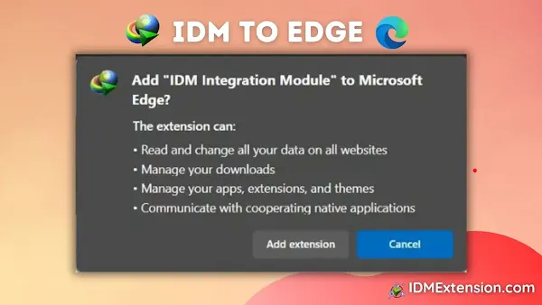 How to Add IDM Extension in Edge