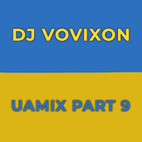 DJ Vovixon 2022 UAmix part 9