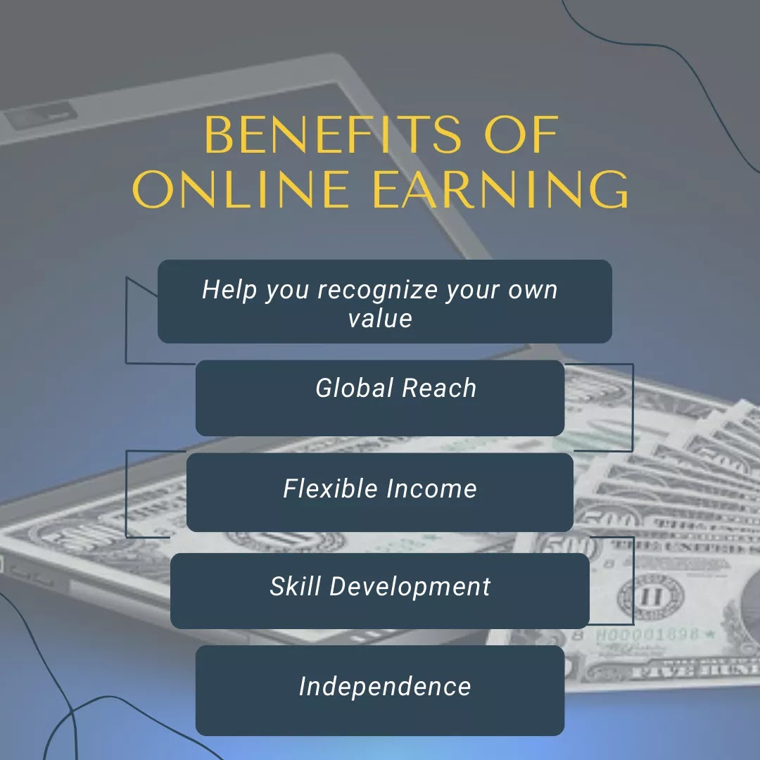 Bebefits of Online Earnings