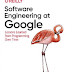 Software Engineering at Google: Lessons Learned from Programming Over Time 1st Edition PDF
