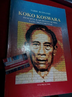 Jual Buku Koko Koswara : Pencipta Karawitan Sunda yang Monumental 