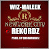 Wiz Maleek ft Rekordz - New York City [Prod By QobrahBeatZ]