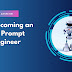 Becoming an AI Prompt Engineer