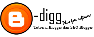 B-digg - Tutorial blogger dan SEO blogger Plus Free Software