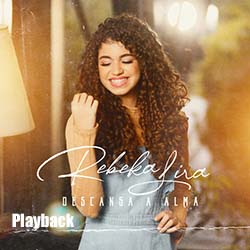 Descansa a Alma (Playback) - Rebeka Lira
