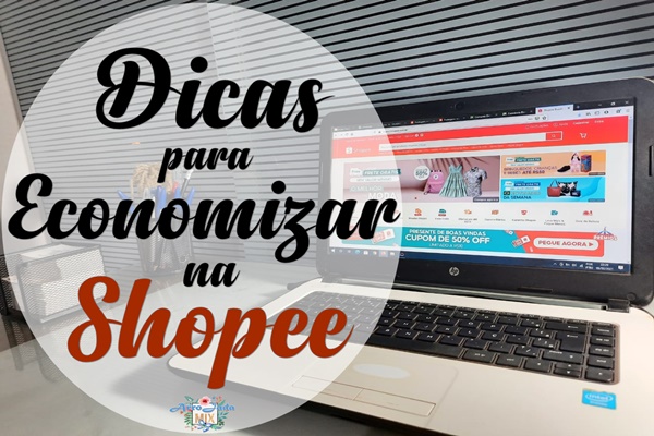 Dicas Para Comprar e Economizar na Shopee