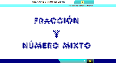 http://www.ceiploreto.es/sugerencias/cplosangeles.juntaextremadura.net/web/curso_4/matematicas_4/fraccion_mixto_4/fraccion_mixto_4.html
