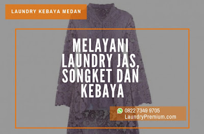 WANGI ! Jasa Laundry Kebaya Medan | WA 0822 7349 9705