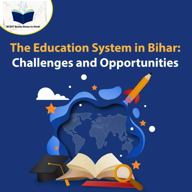 Education System in Bihar