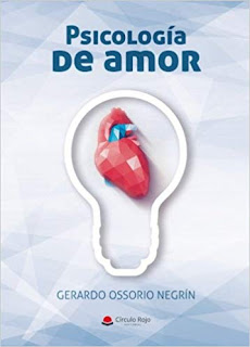 RESEÑA →PSICOLOGÍA DE AMOR, GERARDO OSSORIO NEGRÍN