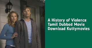 A History of Violence Tamil Dubbed Movie Download Kuttymovies