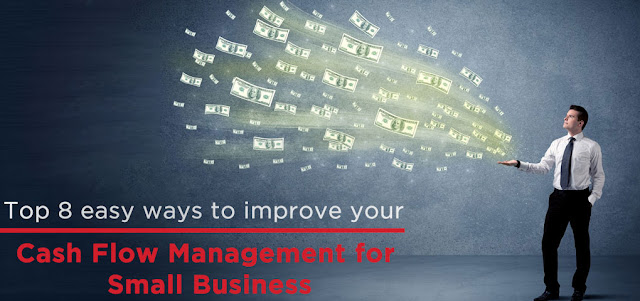 Top-8-easy-ways-to-improve-your-Cash-Flow-Management-for-Small-Business