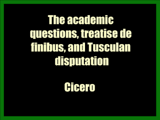 The academic questions, treatise de Finibus