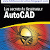 Livre PDF: " Les secrets du dessinateur AutoCAD "