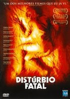 disturbio Disturbio Fatal (2007)