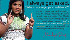 Mindy Kaling on Confidence