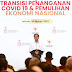 Presiden Jokowi Apresiasi Jajaran Terkait Penangan Covid-19 dan Perekonomian di Tanah Air 