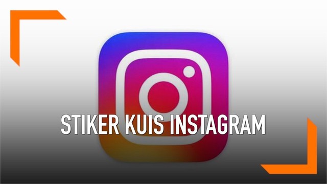 Cara Membuat Stiker Kuis di Instagram 2020 - Cara1001